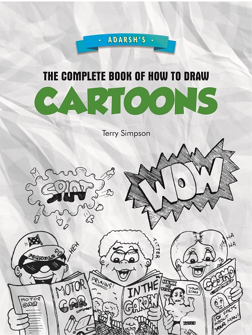 The Complete Book of How to Draw : Cartoons