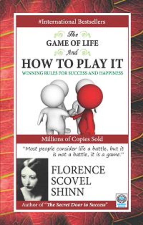 The Game of Life and How to Play it