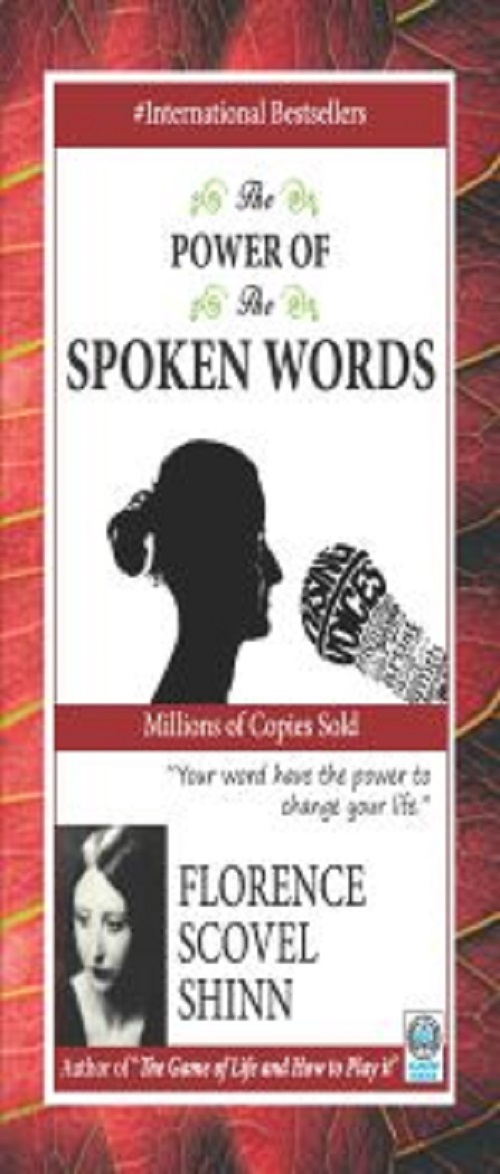 The Power of the Spoken Words