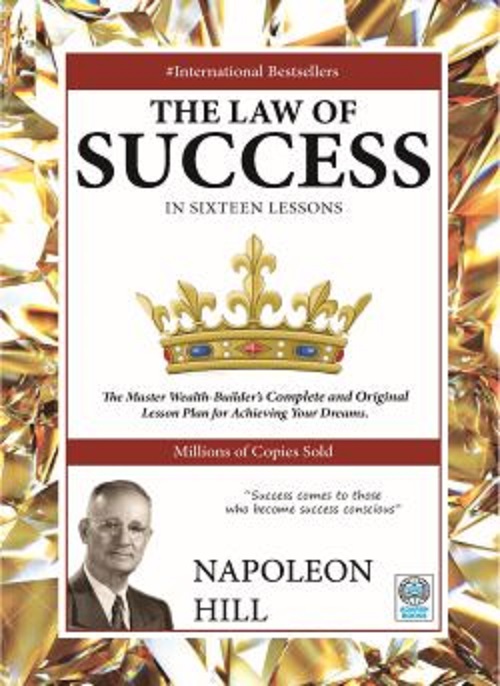 The Law of Success in Sixteen Lessions